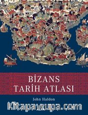Bizans Tarih Atlası 