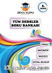 6. Sınıf Tüm Dersler Soru Bankası