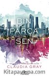 Bin Parça Sen (Ciltli) - Ateşkuşu Serisi 1