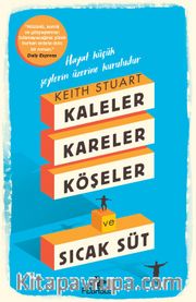 Kaleler Kareler Köşeler ve Sıcak Süt
