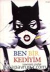 Ben Bir Kediyim