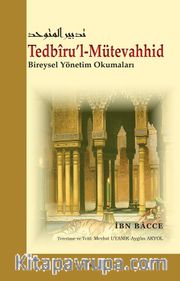 Tedbiru’l-Mütevahhid <br /> Bireysel Yönetim Okumaları