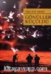 Gönüller Küçüldü