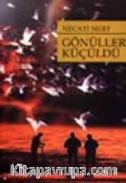 Gönüller Küçüldü