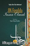 On Fasılda İnsan Olmak