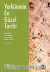 Yerkürenin En Güzel Tarihi