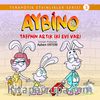 Aybino Tafi'nin Artık İki Evi Var! / Terapötik Etkinlikler Serisi 3