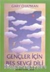 Gençler İçin Beş Sevgi Dili