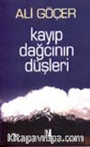 Kayıp Dağcı'nın Düşleri
