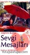 Cepten-Kalbe Sevgi Mesajları -1-