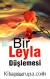 Bir Leyla Düşlemesi
