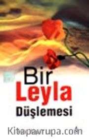 Bir Leyla Düşlemesi