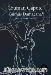 Gümüş Damacana/Truman Capote Bütün Öyküleri