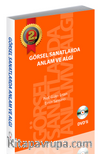 Görsel Sanatlarda Anlam ve Algı