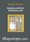 Başkalarının Buradaları