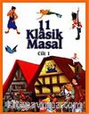 11 Klasik Masal 1. Cilt