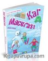 Kar Macerası
