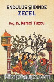 Endülüs Şiirinde Zecel