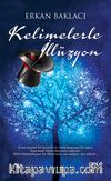 Kelimelerle İllüzyon