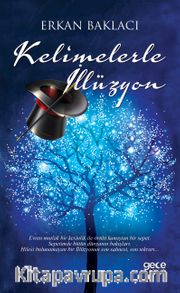 Kelimelerle İllüzyon