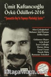Ümit Kaftancıoğlu Öykü Ödülleri 2016