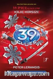 Kılıç Hırsızı / 39 İpucu 3. Kitap