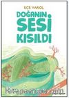 Doğanın Sesi Kısıldı