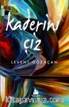 Kaderini Çiz