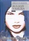 Rus Kızı Vasilisa