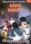 Gizli Görev / Dedektif Mickey 3