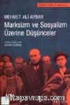 Marksizm ve Sosyalizm Üzerine Düşünceler