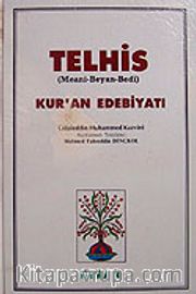 Telhis <br /> Kur'an Edebiyatı