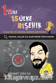 1 TL ile 15 Ülke 81 Şehir