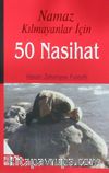 Namaz Kılmayanlar İçin 50 Nasihat