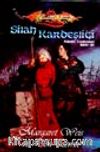 Silah Kardeşliği / Ejderha Mızrağı Raistlin Tarihçeleri 2.Kitap