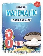 8. Sınıf Kazanımlı Matematik Soru Bankası