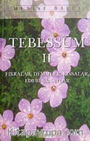 Tebessüm 2 <br /> Fıkralar,Deyimler,Kıssalar,Edebi Sanatlar