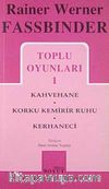 Toplu Oyunları / Kahvehane - Korku Kemirir Ruhu - Kerhaneci