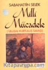 Milli Mücadele (Ulusal Kurtuluş Savaşı) (2 Cilt takım)