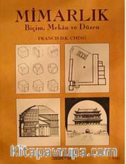 Mimarlık Biçim, Mekan ve Düzen