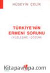 Türkiye'nin Ermeni Sorunu (Yüzleşme/Çözüm)