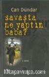 Savaşta Ne Yaptın Baba?