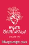 Hayatın İçinden Mısralar