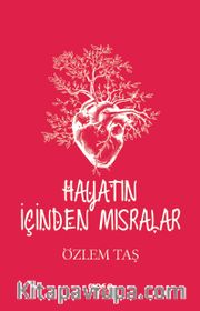 Hayatın İçinden Mısralar
