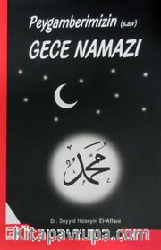 Peygamberimizin Gece Namazı