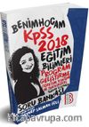 2018 KPSS Eğitim Bilimleri Program Geliştirme-Öğretim Yöntem ve Teknikleri Tamamı Çözümlü Soru Bankası