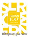 Hadisin 100'ü
