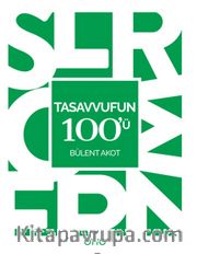 Tasavvufun 100'ü