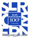 İslam Hukukunun 100'ü