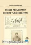  İkinci Abdülhamit Dönemi Türk Edebiyatı